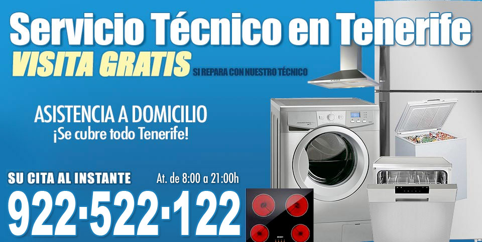 Servicio Técnico para reparaciones de Electrodomesticos en Tenerife